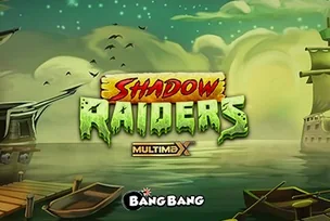 Shadow Raiders MultiMax